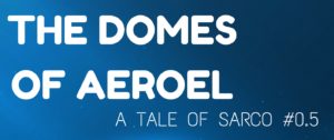 The Domes of Areoel