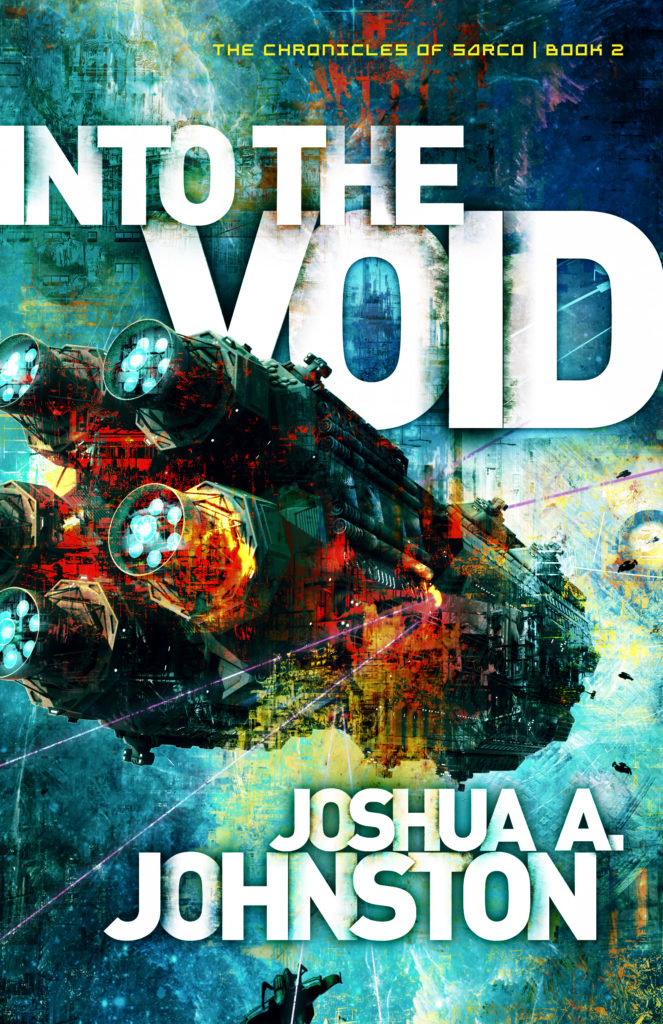 Book Cover: Into the Void (The Chronicles of Sarco #2)