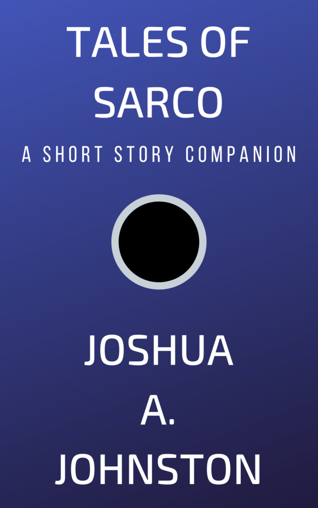 Book Cover: Tales of Sarco: A Short Story Companion (The Chronicles of Sarco)